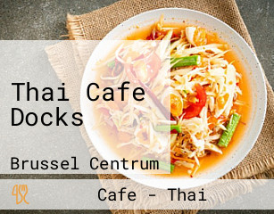 Thai Cafe Docks