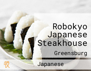 Robokyo Japanese Steakhouse
