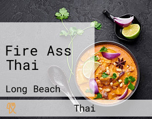Fire Ass Thai