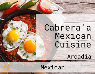 Cabrera'a Mexican Cuisine