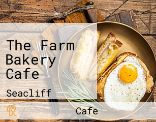 The Farm Bakery Cafe