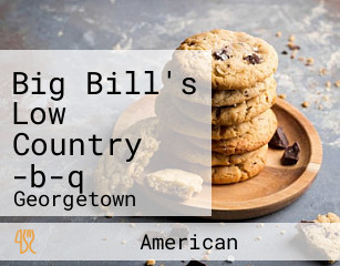 Big Bill's Low Country -b-q
