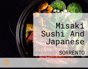 Misaki Sushi And Japanese