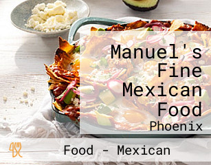 Manuel's Fine Mexican Food