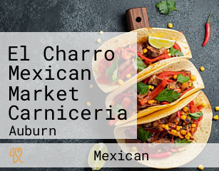 El Charro Mexican Market Carniceria