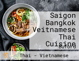 Saigon Bangkok Veitnamese Thai Cuisine