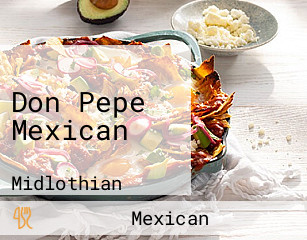 Don Pepe Mexican