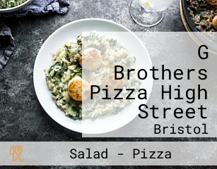 G Brothers Pizza High Street