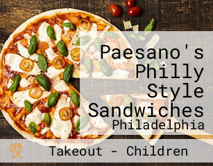 Paesano's Philly Style Sandwiches