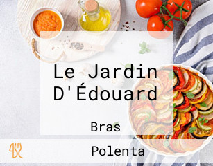 Le Jardin D'Édouard