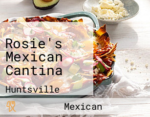 Rosie's Mexican Cantina