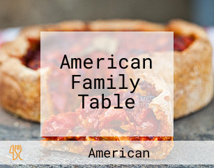 American Family Table