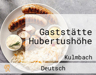 Gaststätte Hubertushöhe