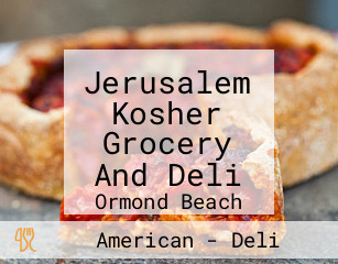 Jerusalem Kosher Grocery And Deli
