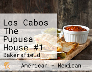 Los Cabos The Pupusa House #1