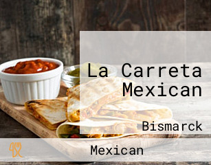 La Carreta Mexican