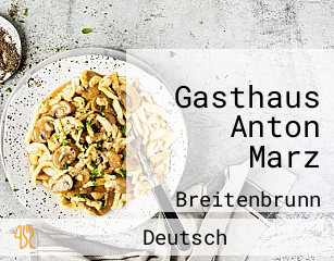 Gasthaus Anton Marz