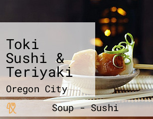 Toki Sushi & Teriyaki