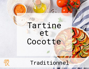 Tartine et Cocotte