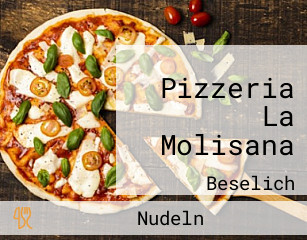 Pizzeria La Molisana