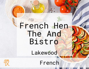 French Hen The And Bistro