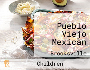 Pueblo Viejo Mexican