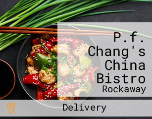 P.f. Chang's China Bistro