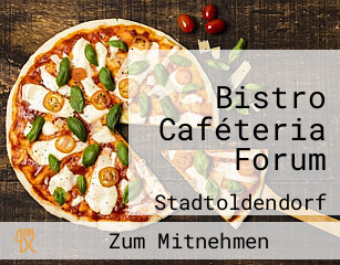 Bistro Caféteria Forum