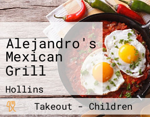 Alejandro's Mexican Grill