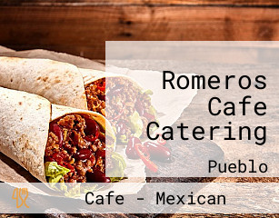 Romeros Cafe Catering