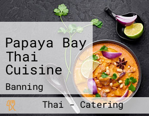 Papaya Bay Thai Cuisine