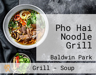 Pho Hai Noodle Grill