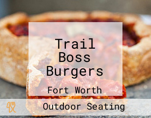 Trail Boss Burgers