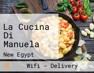 La Cucina Di Manuela