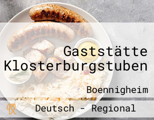 Gaststätte Klosterburgstuben