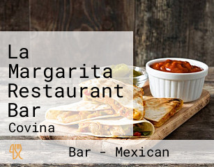 La Margarita Restaurant Bar