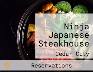 Ninja Japanese Steakhouse