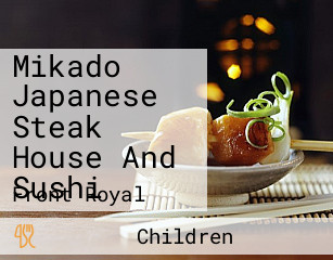 Mikado Japanese Steak House And Sushi