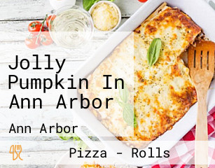 Jolly Pumpkin In Ann Arbor