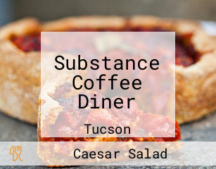 Substance Coffee Diner