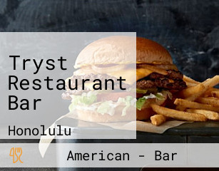 Tryst Restaurant Bar