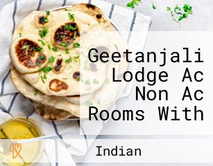 Geetanjali Lodge Ac Non Ac Rooms With Attached Bath (food Indian, Chinese, South Indian Bengali)
