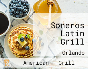 Soneros Latin Grill