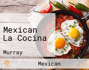 Mexican La Cocina