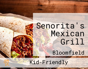 Senorita's Mexican Grill