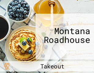 Montana Roadhouse