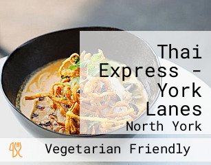Thai Express - York Lanes
