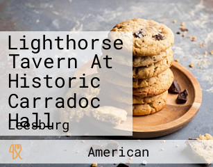 Lighthorse Tavern At Historic Carradoc Hall