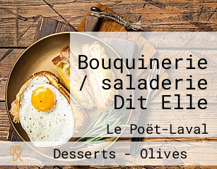 Bouquinerie / saladerie Dit Elle