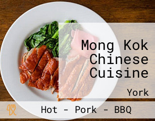 Mong Kok Chinese Cuisine